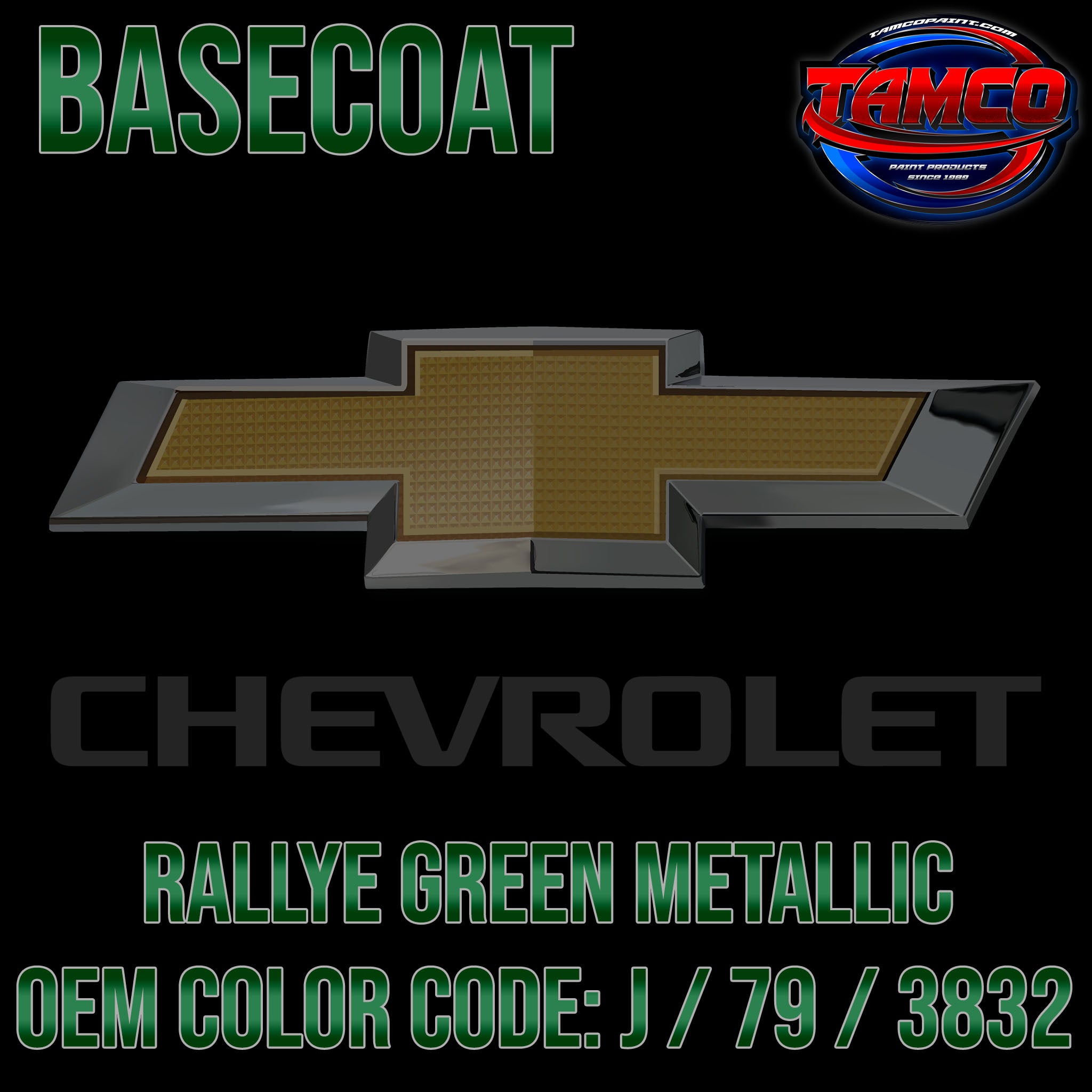 Chevrolet Rallye Green Metallic | J / 79 / 3832 | 1968-1969 | OEM Basecoat