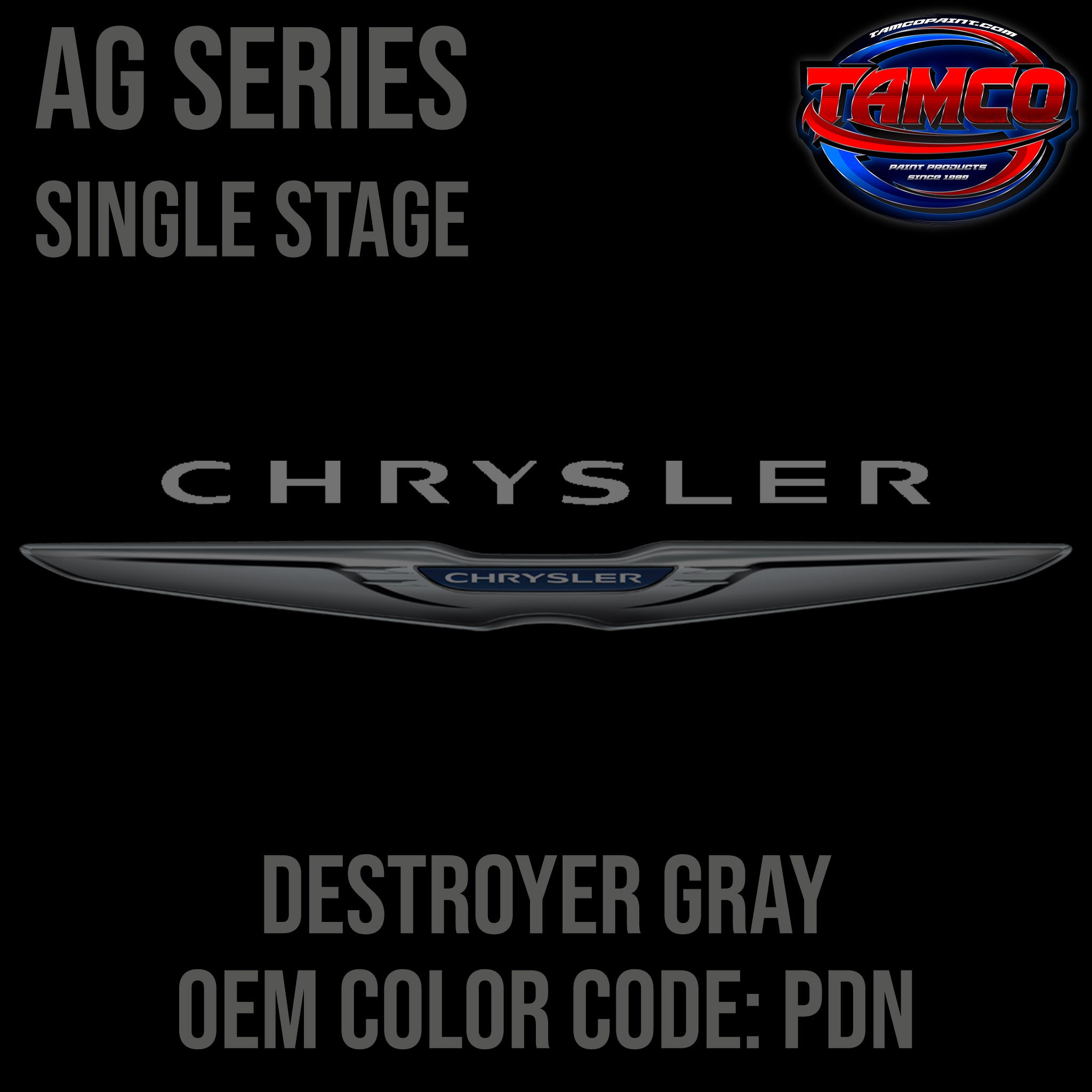 Chrysler Destroyer Gray PDN 20172022 OEM AG Series Single Stage