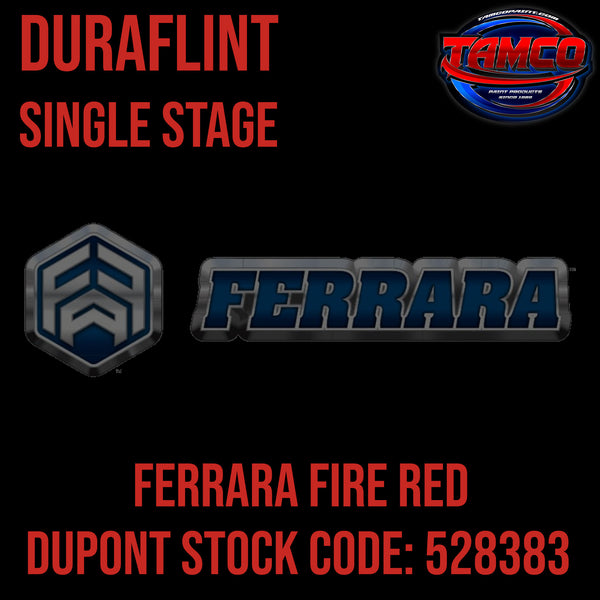 Ferrara Fire Red | 528383 | OEM DuraFlint Series Single Stage