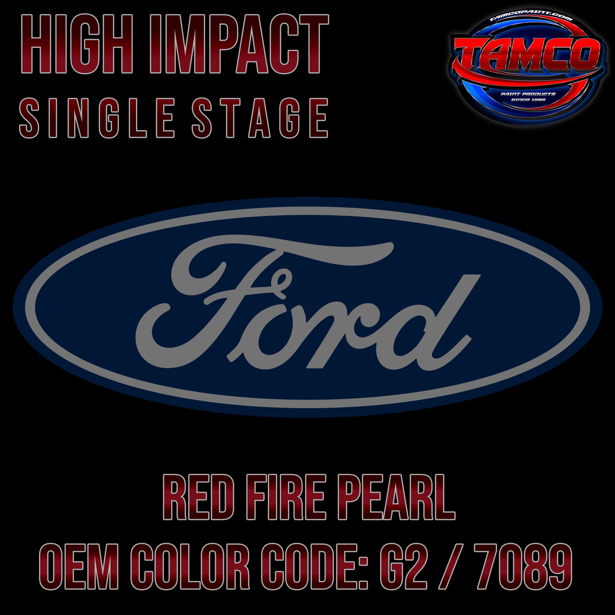 Ford Red Fire Pearl | G2 / 7089 | 2003-2011 | OEM High Impact