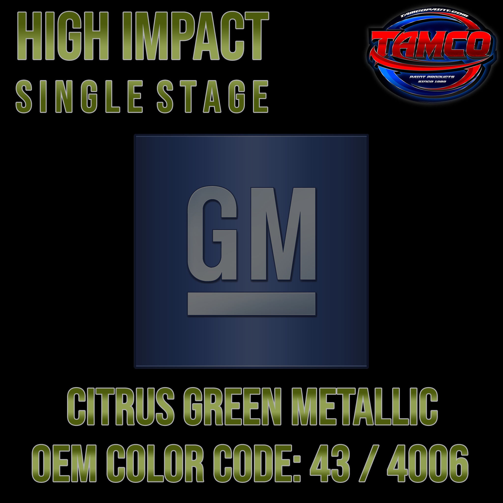 GM Citrus Green Metallic | 43 / 4006 | 1969-1970 | OEM High Impact Sin