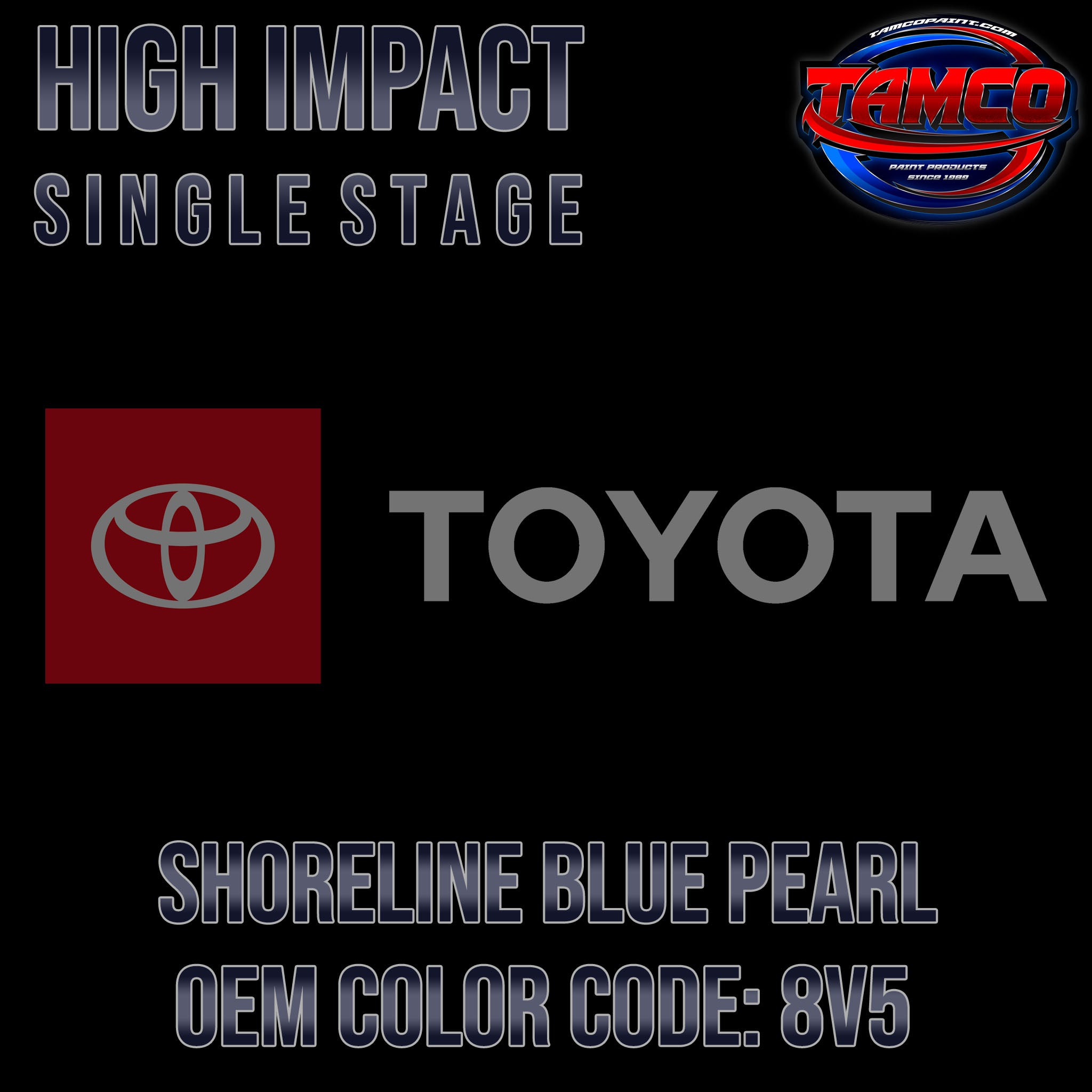 Toyota Shoreline Blue Pearl | 8V5 | 2010-2022 | OEM High Impact Single Stage
