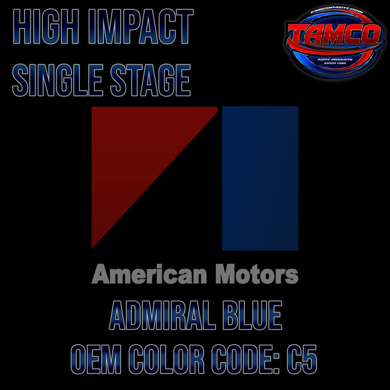 AMC Admiral Blue | C5 | 1972 | OEM High Impact Series Single Stage