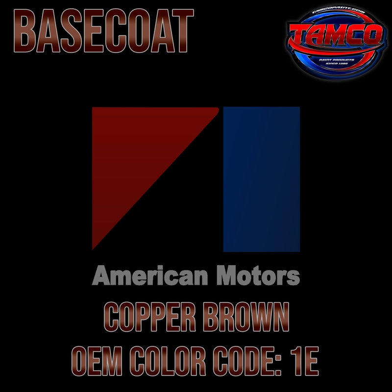 AMC Copper Brown | 1E | 1981-1983 | OEM Basecoat