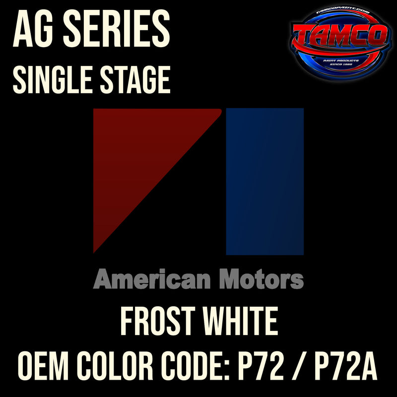 AMC Frost White | P72 / P72A | 1965-1970 | OEM AG Series Single Stage