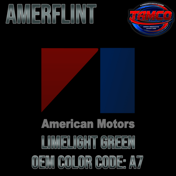 Tamco Paint OEM AMC Limelight Green Color Code: A7 Amerflint