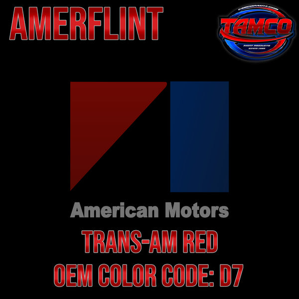 AMC Trans-Am Red | D7 | 1972-1975 | OEM Amerflint II Series Single Stage