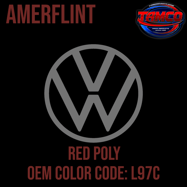 Tamco Paint Volkswagen Red Poly Code L97C OEM  Amerflint II Series Single Stage