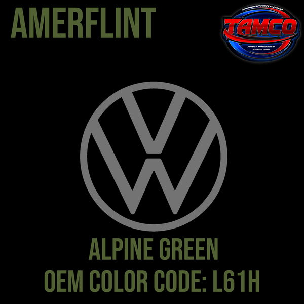 Tamco Paint Volkswagen Alpine Green Code L61H OEM Amerflint II Series Single Stage