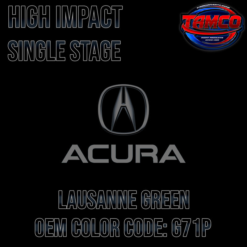 Acura Lausanne Green | G71P | OEM High Impact Series Single Stage