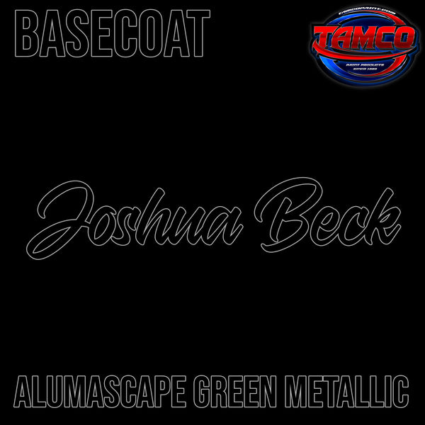 Joshua Beck | Alumascape Green Metallic | Customer Color Basecoat