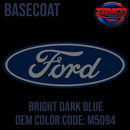 Tamco Paint Ford Bright Dark Blue code M5094 OEM Basecoat
