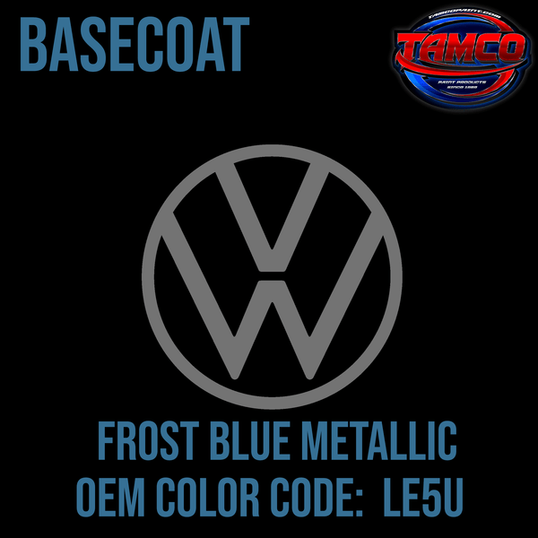 Tamco Paint Volkswagen Frost Blue Metallic  Code LE5U OEM Basecoat