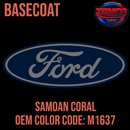 Tamco Paint Ford Samoan Coral Code M1637 OEM Basecoat