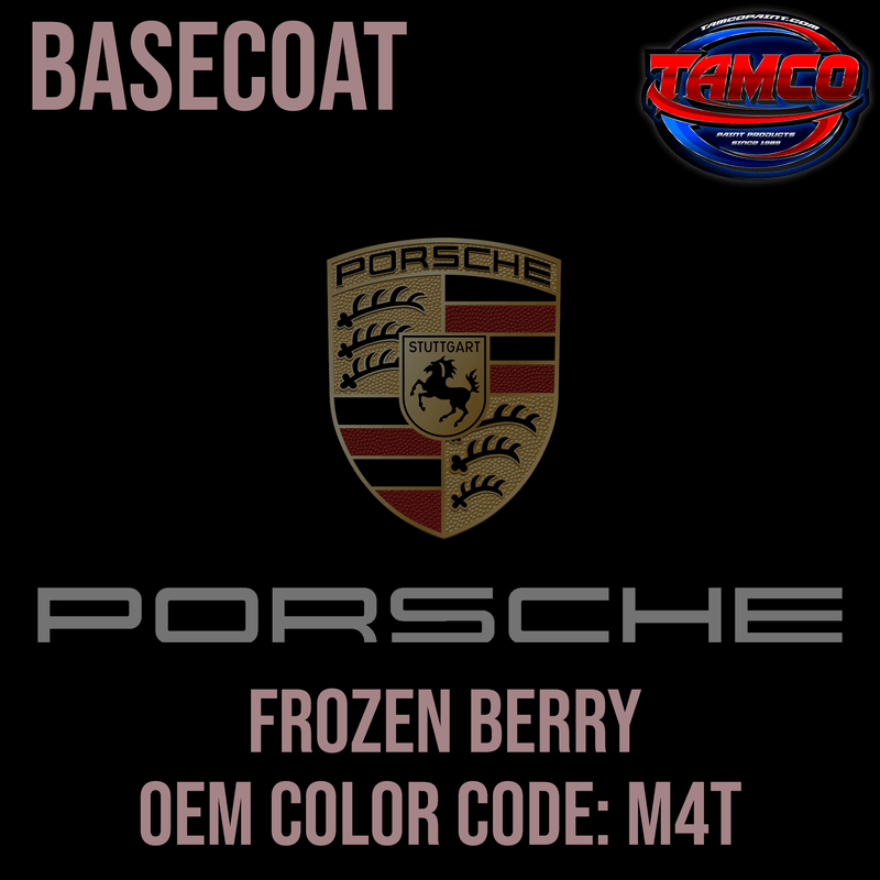 Tamco Paint Porsche Frozen Berry Code M4T OEM Basecoat
