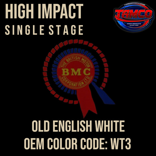 BMC Old English White | WT3 | 1959-1967 | OEM High Impact Single Stage