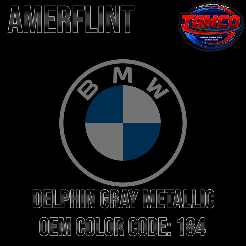 BMW Delphin Gray Metallic | 184 | 1983-1990 | OEM Amerflint II Series Single Stage