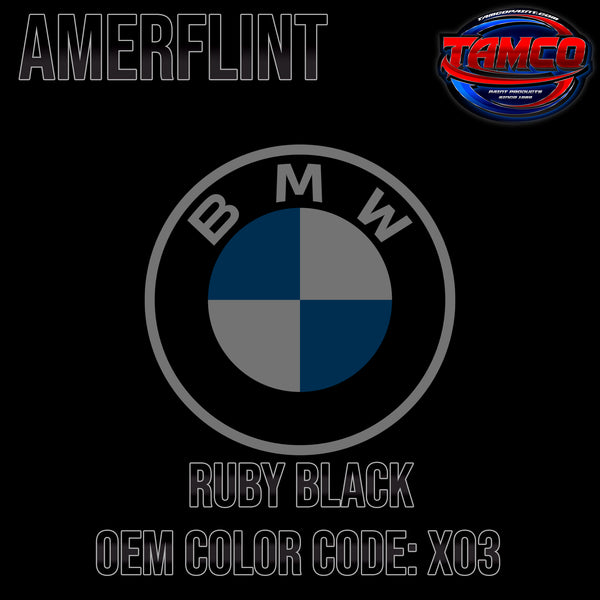 BMW Ruby Black | X03 | 2009-2017 | OEM Amerflint II Series Single Stage