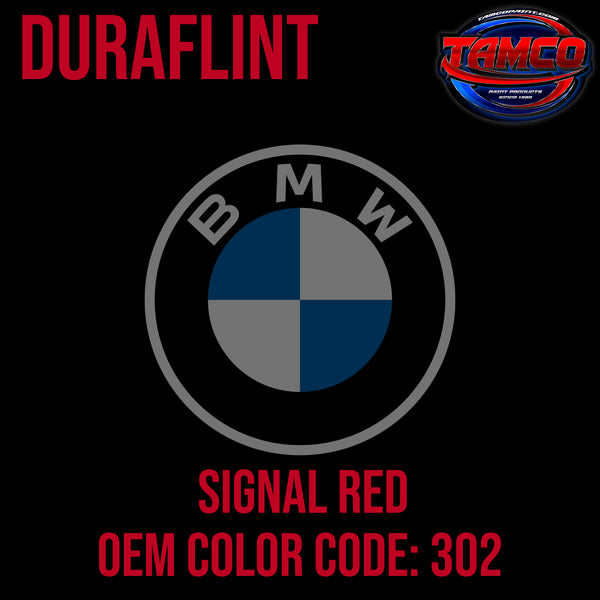 BMW Signal Red | 302 | 1955-1962 | OEM DuraFlint Series Single Stage