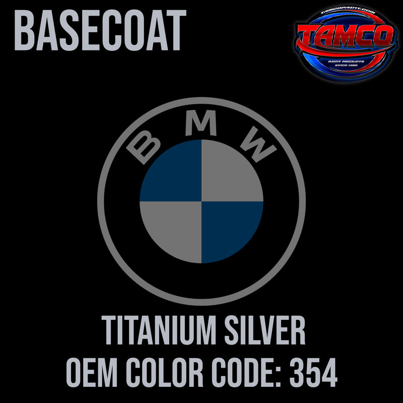 BMW Titanium Silver | 354 | 1997-2017 | OEM Amerflint II Series Single Stage