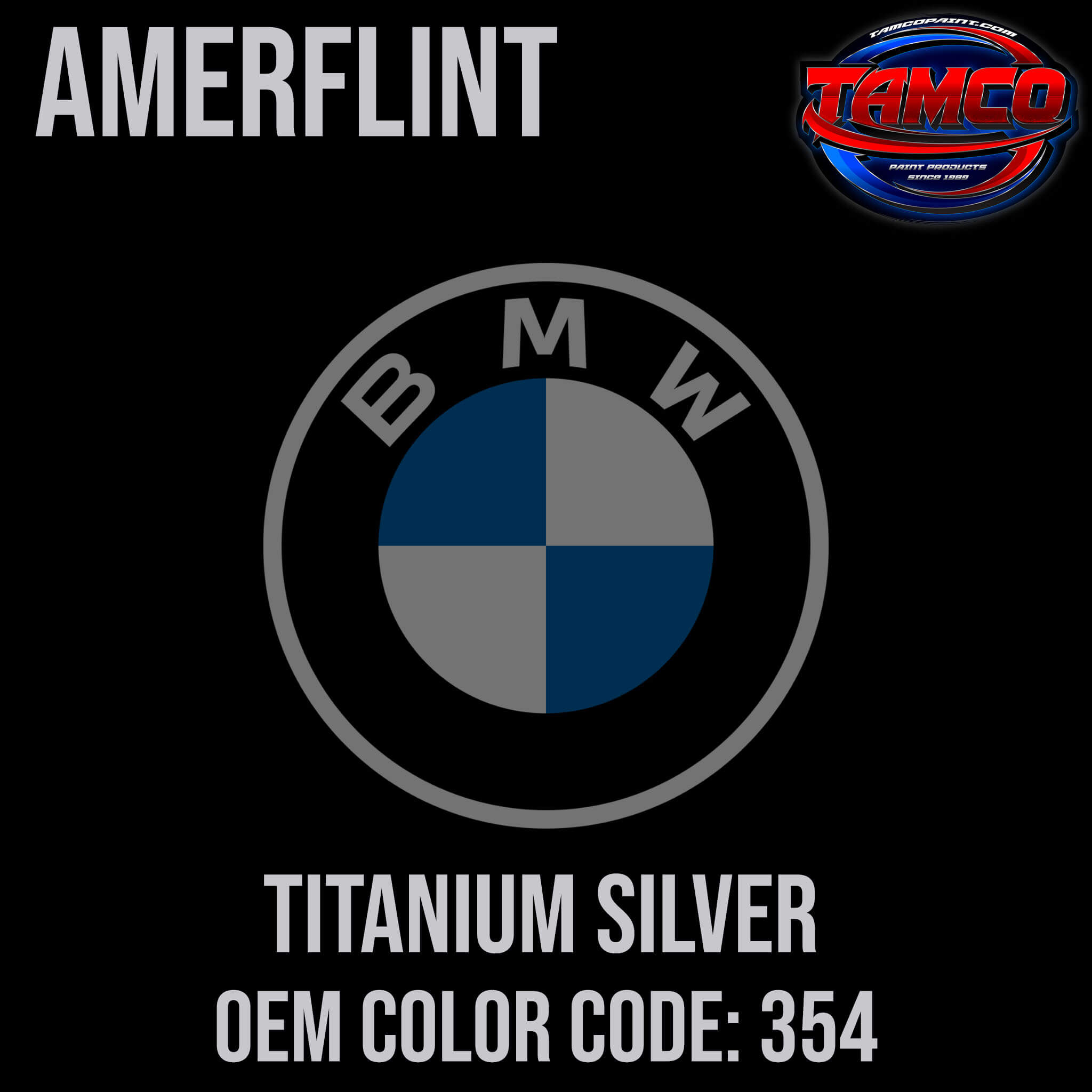 BMW Titanium Silver Code 354 Amerflint