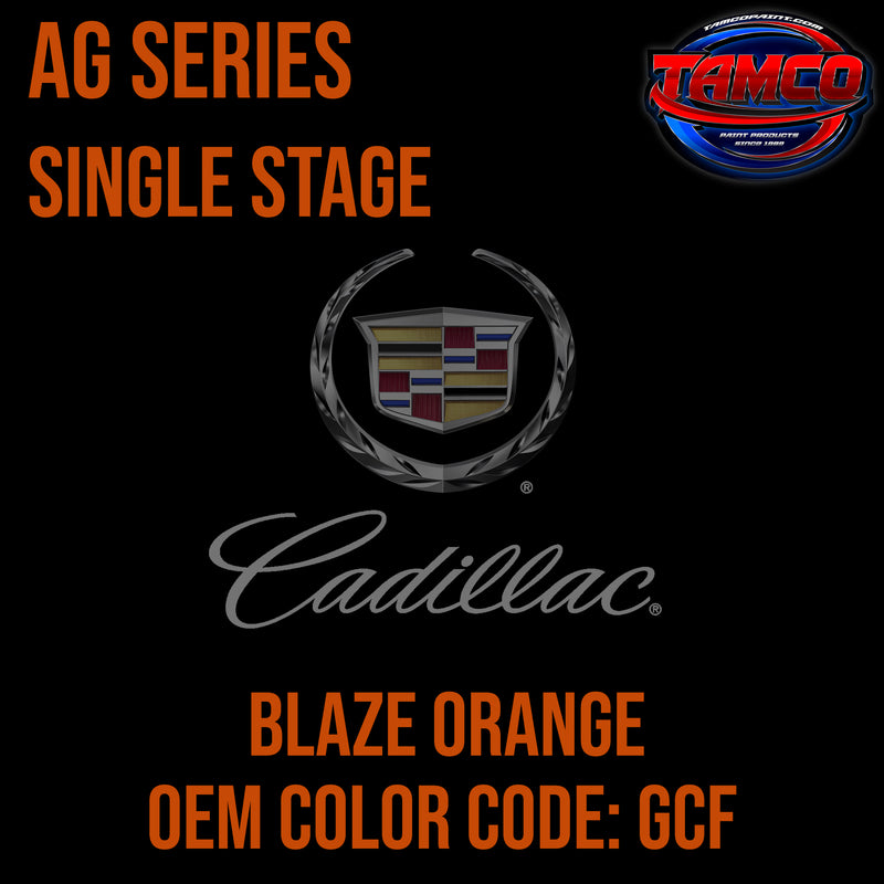 Cadillac Blaze Orange | GCF | 2022-2024 | OEM AG Series Single Stage
