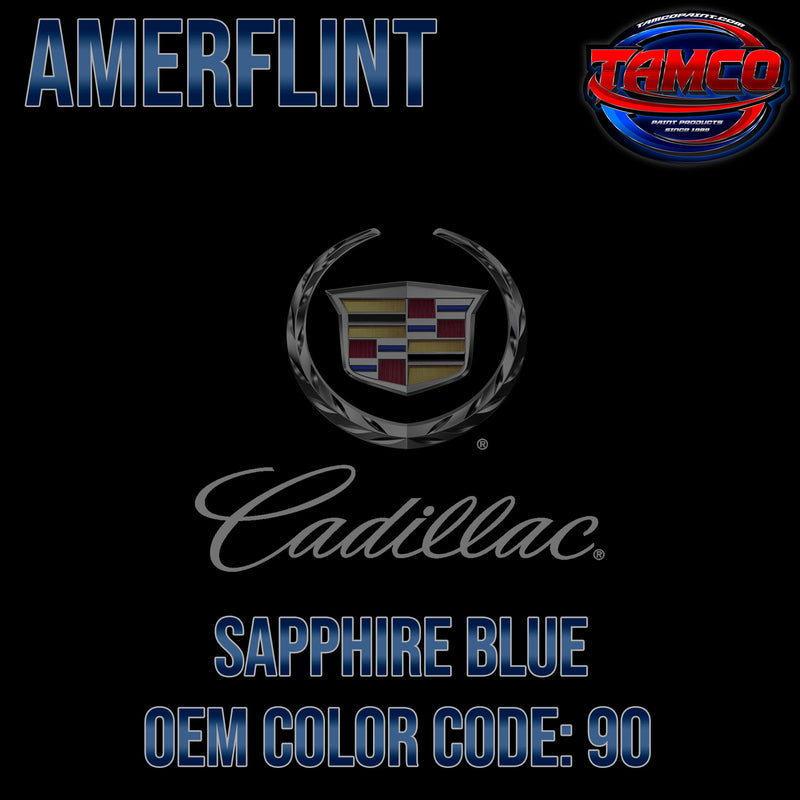 Cadillac Sapphire Blue OEM Color Amerflint Single Stage