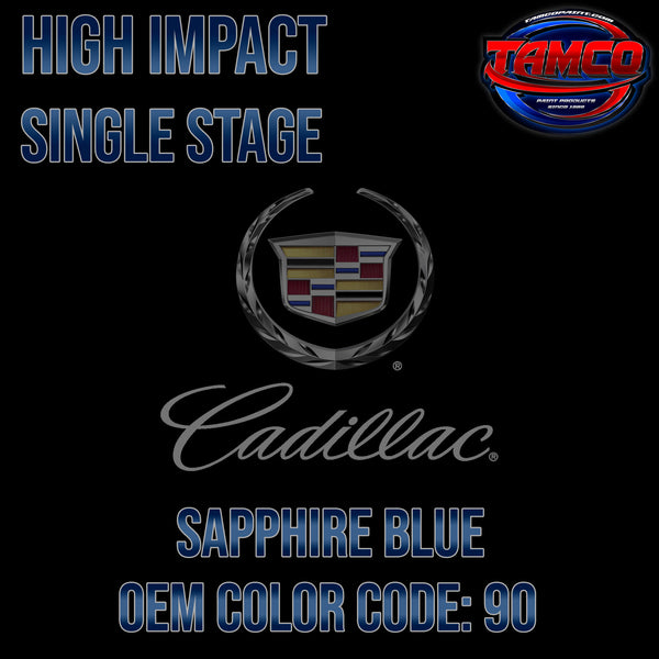 Cadillac Sapphire Blue OEM Color High Impact Single Stage