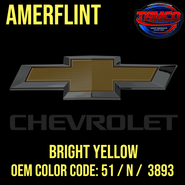 Tamco Paint OEM Chevrolet Bright Yellow Code: 51 / N / 3893 Amerflint