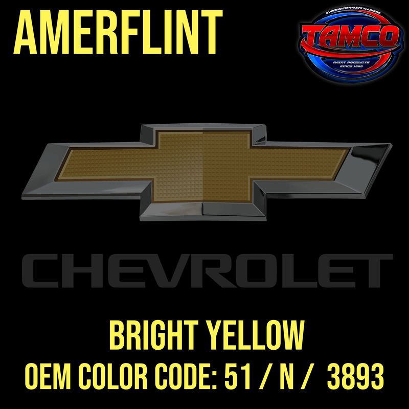 Tamco Paint OEM Chevrolet Bright Yellow Code: 51 / N / 3893 Amerflint