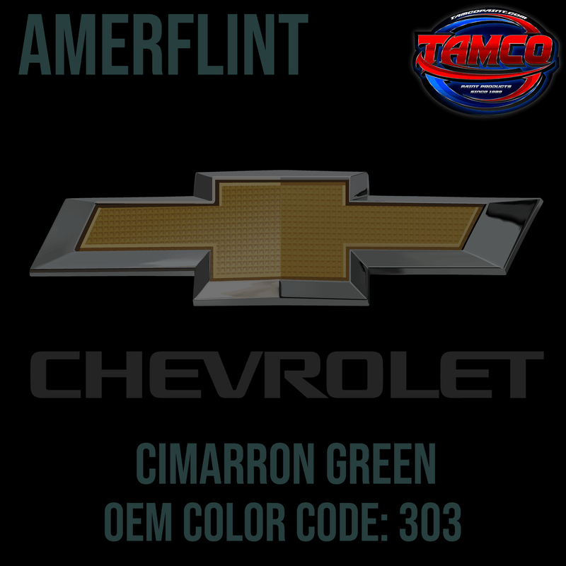 Tamco Paint Chevrolet Cimarron Green OEM Color Code: 303 Amerflint