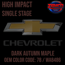 Tamco Paint Chevrolet Dark Autumn Maple OEM Color Code: 78 / WA8486 High Impact SS