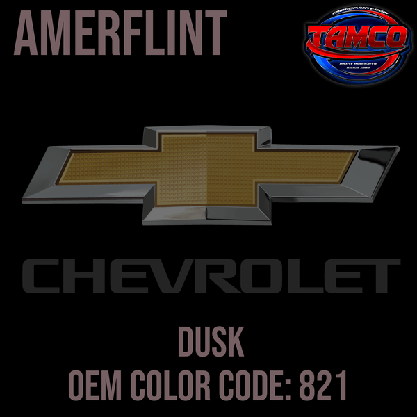 Tamco Paint Chevrolet Dusk OEM Color Code: 821 Amerflint