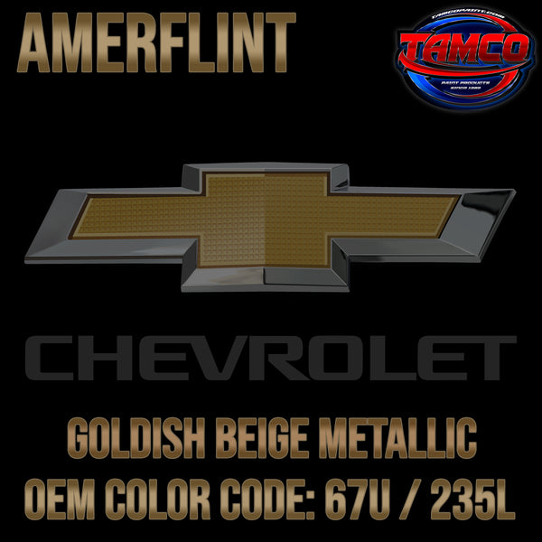 Chevrolet Goldish Beige Metallic | 67U / 235L | 2004-2007 | OEM Amerflint II Series Single Stage