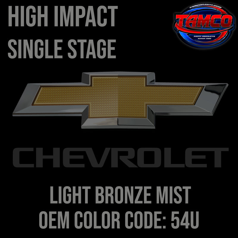 Chevrolet Light Bronze Mist | 54U | 2002-2005 | OEM High Impact Series Single Stage