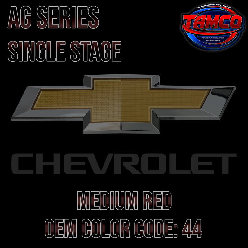 Chevrolet Medium Red | 44 | 1999-2005 | OEM AG Series Single Stage