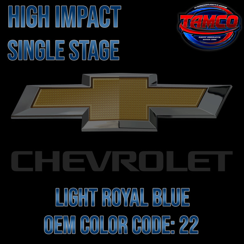 Chevrolet Light Royal Blue | 22 | 1983-1985 | OEM High Impact Series Single Stage