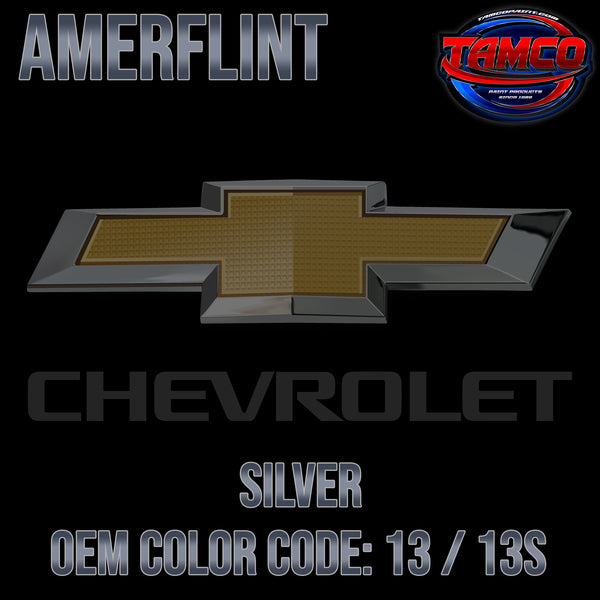 Chevrolet Silver | 13 / 13S | 1986-2020 | OEM Amerflint II Series Single Stage
