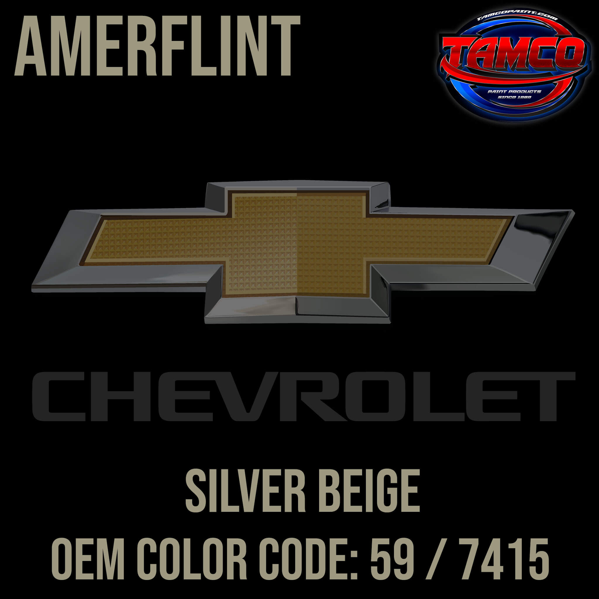 Tamco Paint Silver Beige Metallic Code 59 / 7415 OEM Amerflint