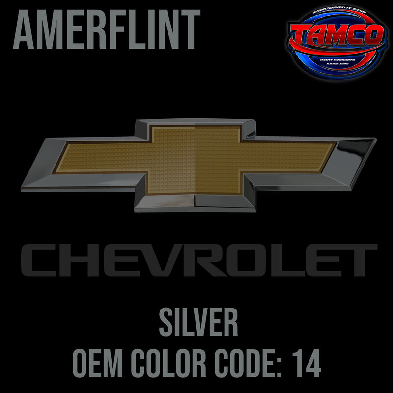 Chevrolet Silver | 14 | 1977 | OEM Amerflint II Series Single Stage