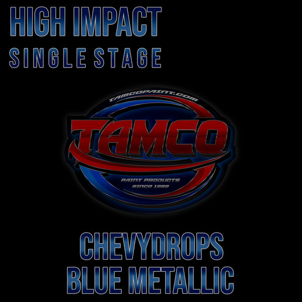 ChevyDrops Blue Metallic | Customer Colors High Impact Single Stage