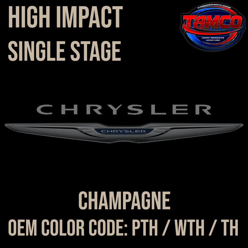 Tamco Paint Chrysler Champagne OEM Color Code: PTH / WTH / TH High Impact SS