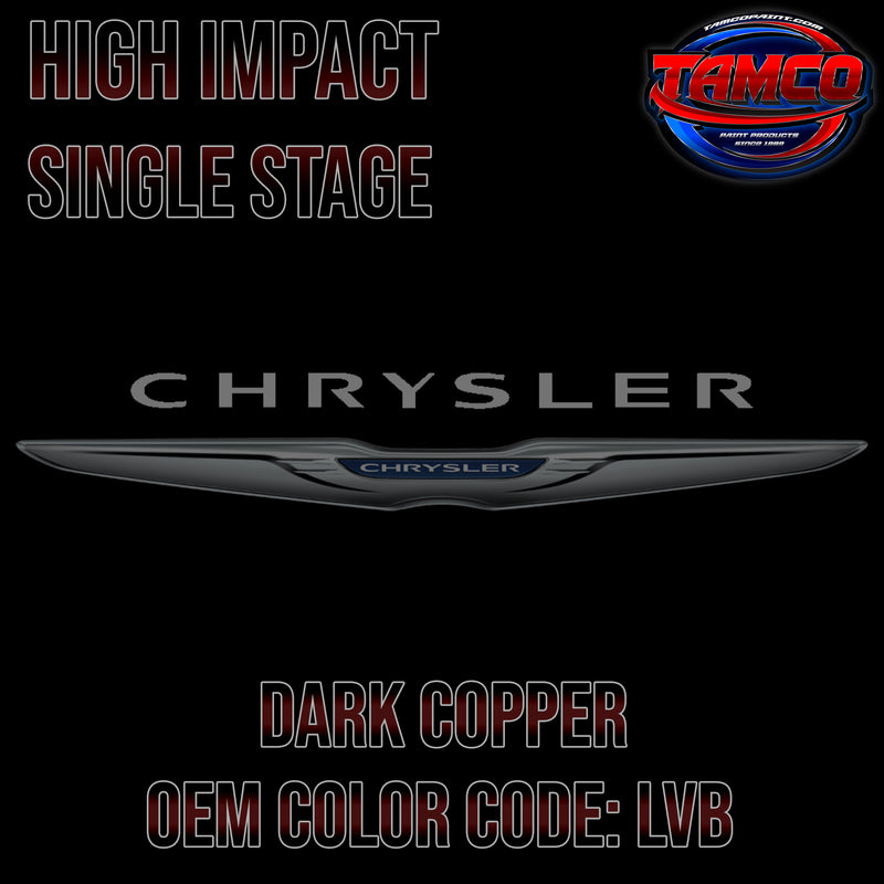 Chrysler Dark Copper | LVB | 1992-1993 | OEM High Impact Series Single Stage
