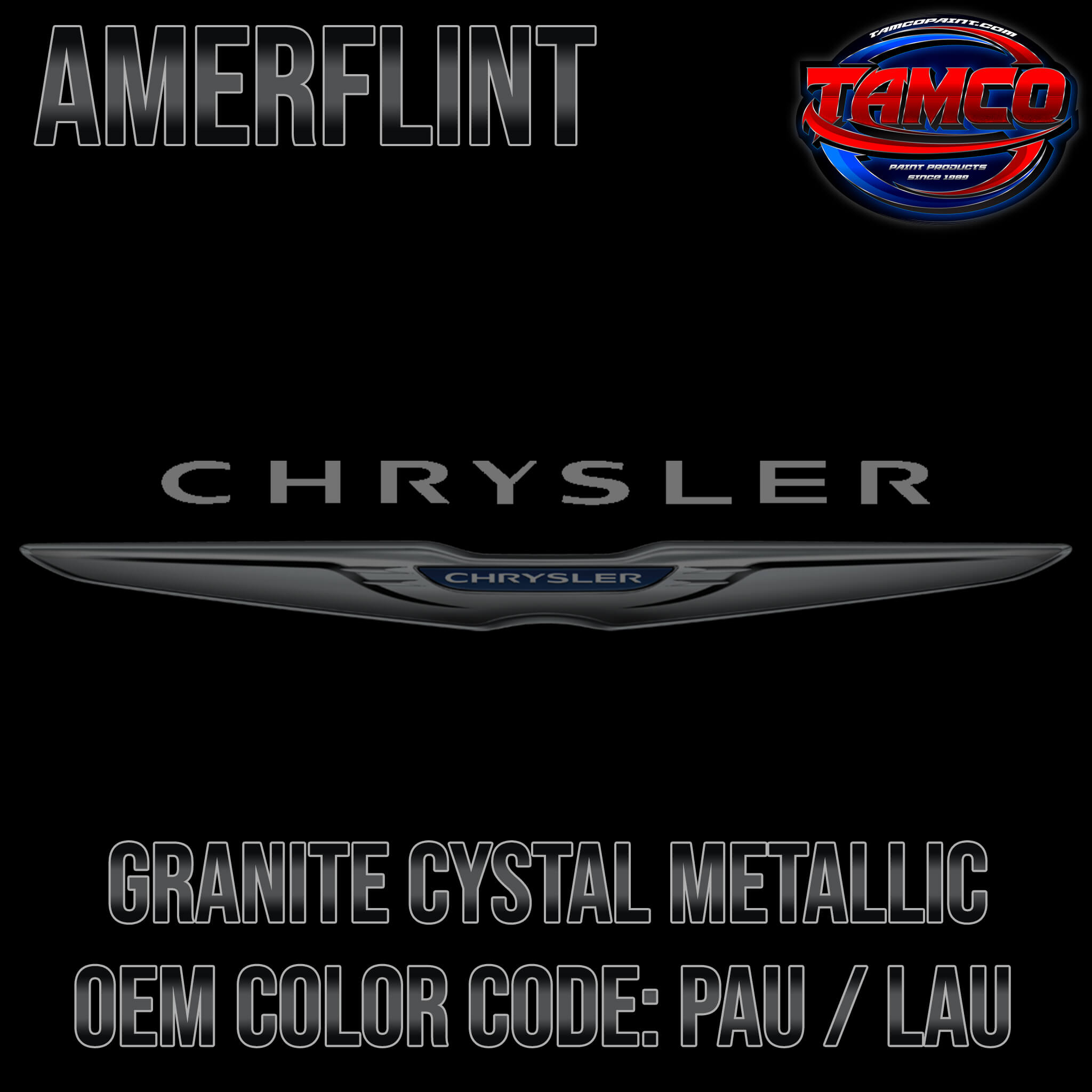 Chrysler Granite Crystal Metallic | PAU / LAU | 2013-2022 | OEM Amerfl