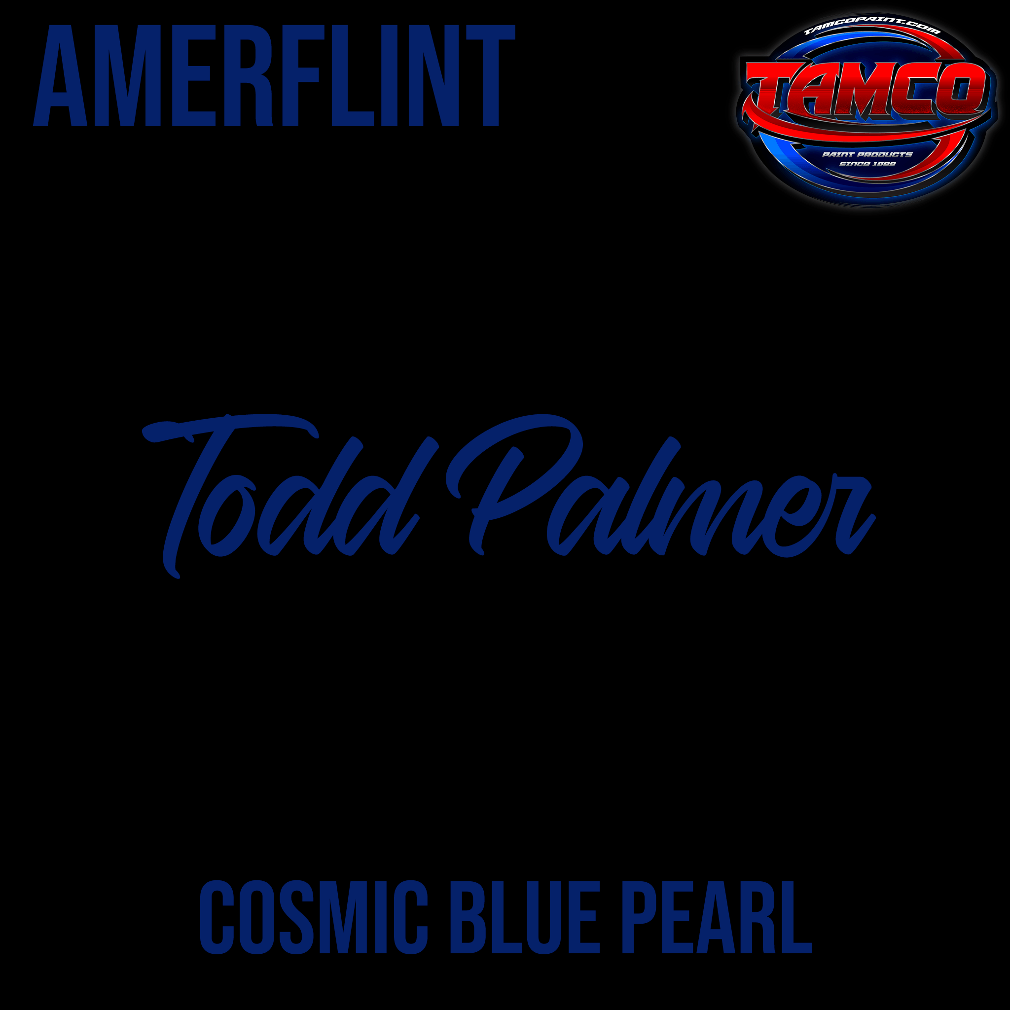Tamco Paint Customer Color Cosmic Blue Pearl Amerflint