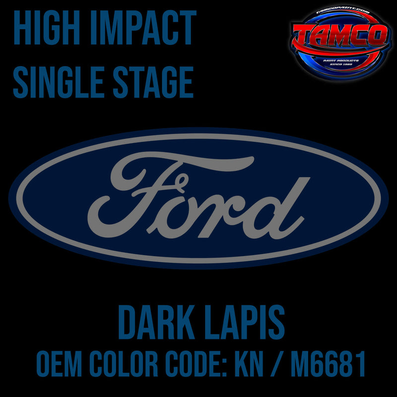 Ford Dark Lapis | KN / M6681 | 1993-1997 | OEM High Impact Series Single Stage