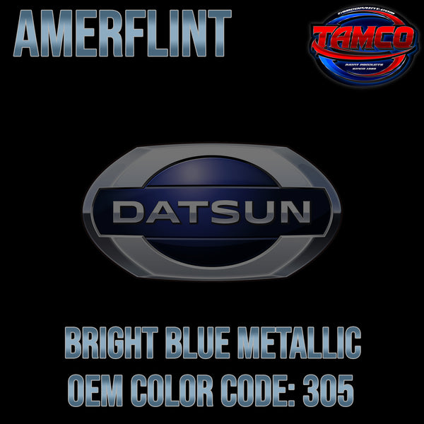 Datsun Bright Blue Metallic | 305 | 1974-1979 | OEM Amerflint II Series Single Stage