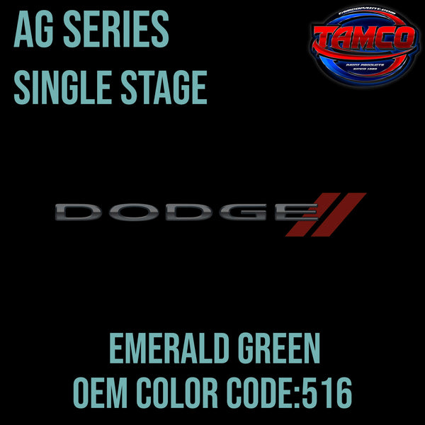 Tamco Paint Dodge Emerald Green  Code 516  OEM AG Series Single Stage
