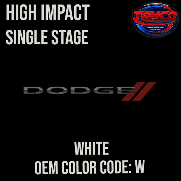 Tamco Paint Dodge White Code W OEM High Impact Single Stage