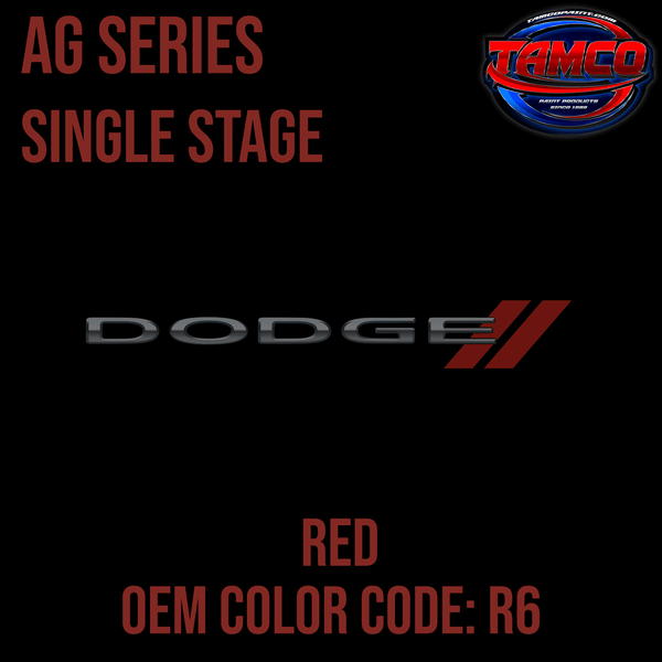 Tamco Paint Dodge Red Code R6 OEM AG Series Single Stage